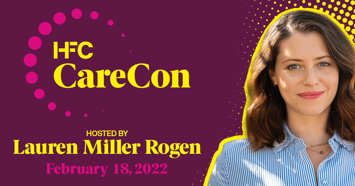 HFC CareCon event banner featuring Lauren Miller Rogan